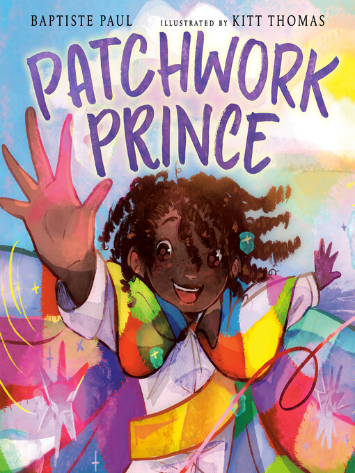Title details for Patchwork Prince by Baptiste Paul - Available